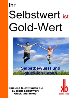 cover image of Ihr Selbstwert ist Gold-Wert